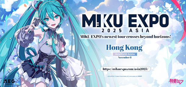 HK TICKETING - HATSUNE MIKU EXPO 2025 in Hong Kong